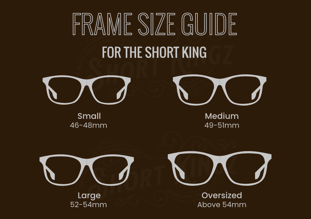 Glasses Frame Size Guide | For Shorter Men | Short Guys | Short King | Short Kingz